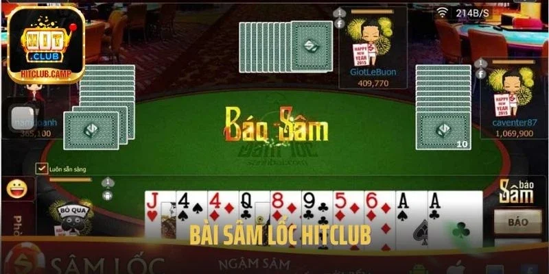 Bài Sâm Lốc Hitclub – Game Bài Đổi Thưởng Hàng Đầu Hiện Nay